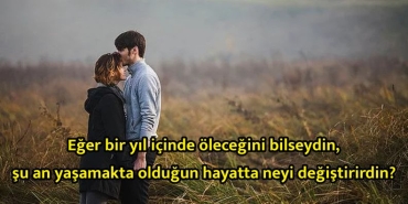 durust-bir-formda-cevaplandiginda-sahislari-birbirine-delicesine-asik-eden-sorular-du6RwTDE.jpg